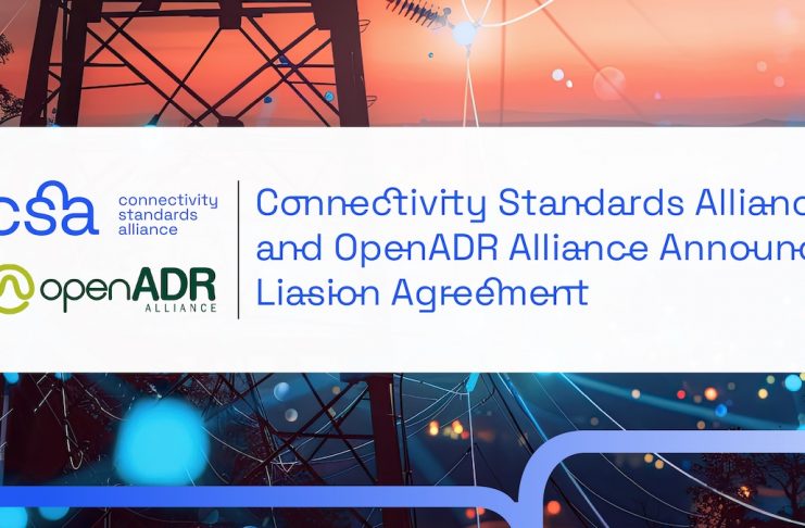 Connectivity Standards Alliance and OpenADR Alliance announce Liaison Agreement to collaborate on grid-connected energy management